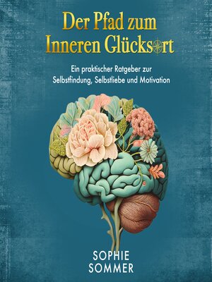 cover image of Der Pfad zum Inneren Glücksort